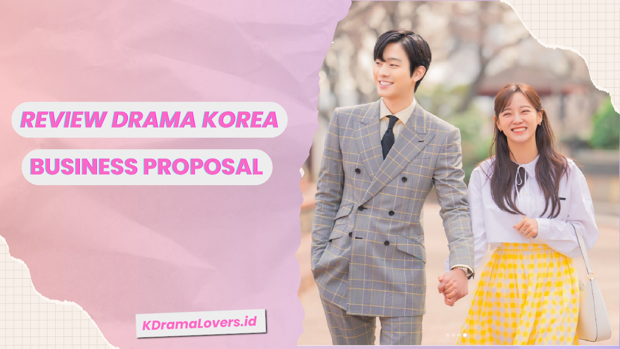 Drama Korea Business Proposal
