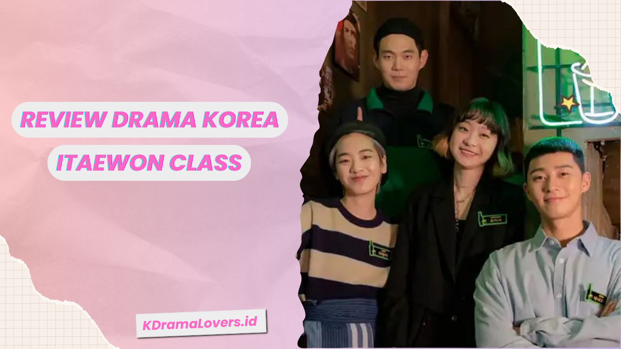 Drama Korea Itaewon Class