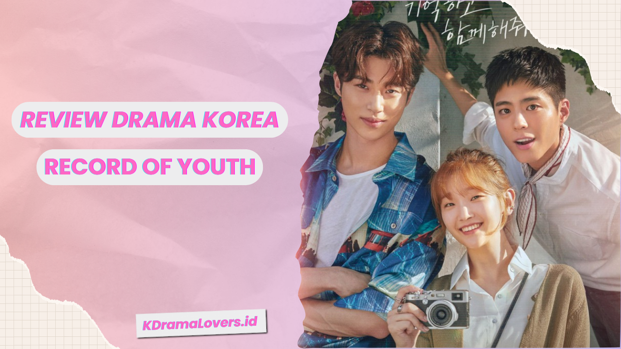 Drama Korea Record of Youth