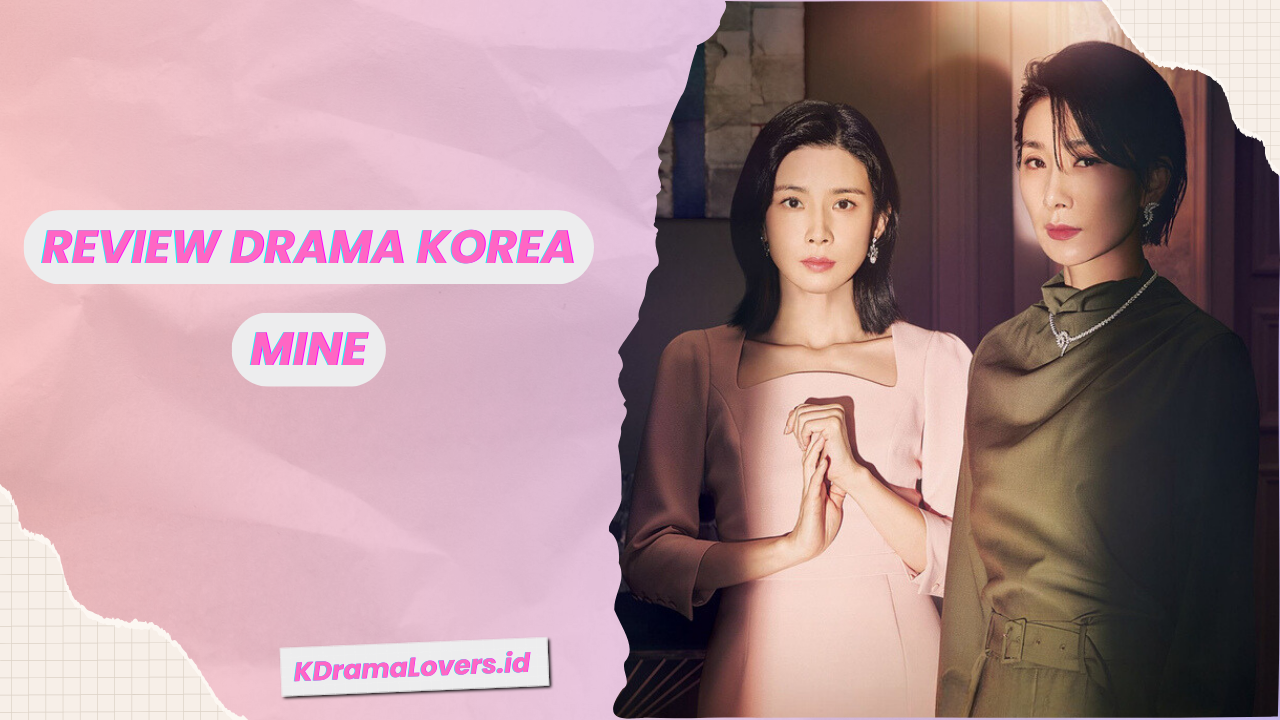 Drama Korea Mine