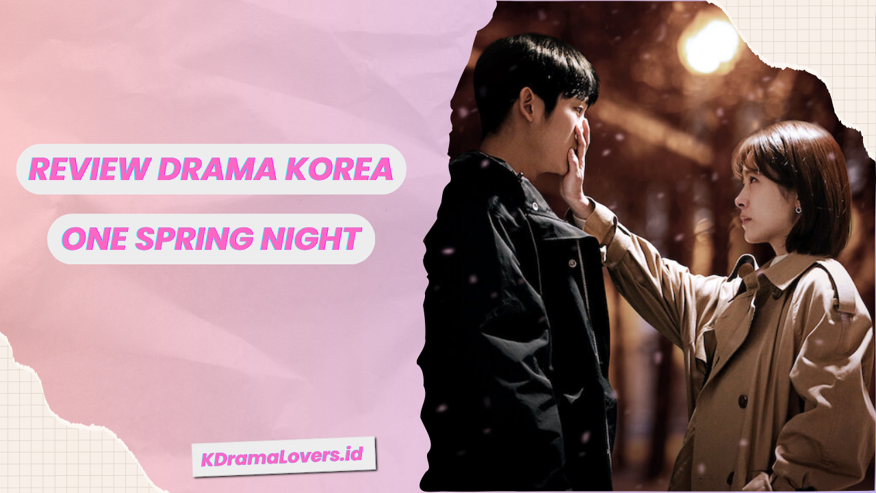Drama Korea One Spring Night
