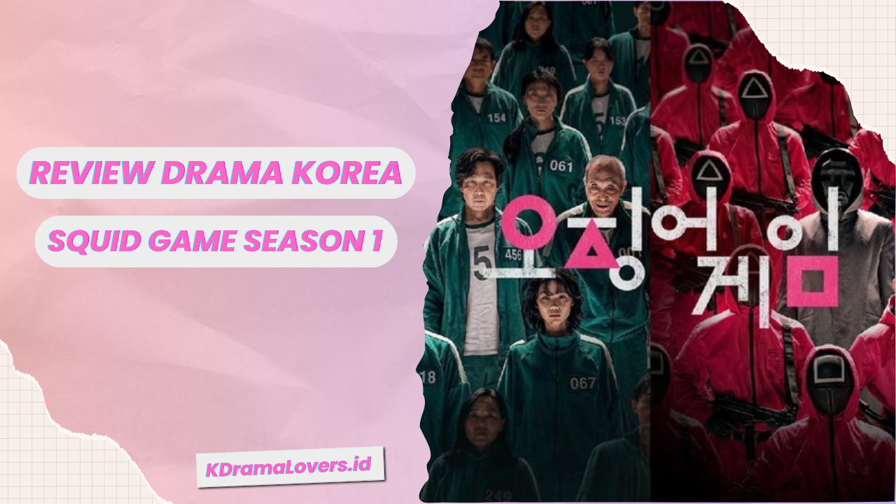 Drama Korea Squid Game Season 1