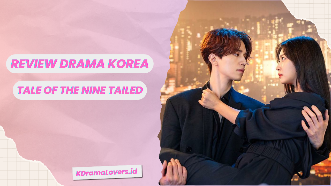 Drama Korea Tale of the Nine Tailed