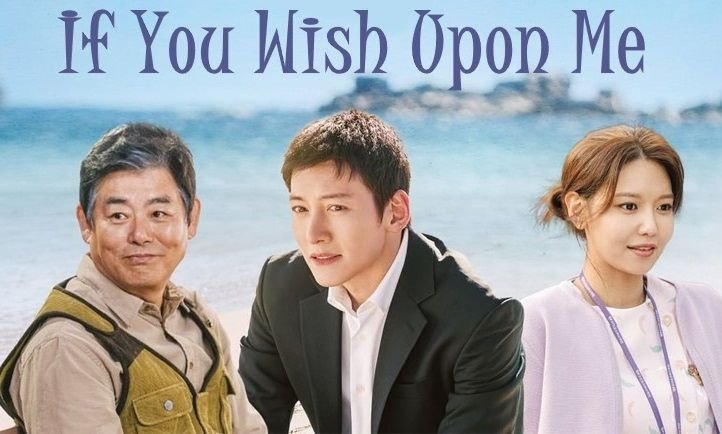 Drama Korea If You Wish Upon Me